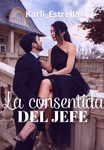 La consentida del jefe©