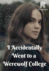 I Accidentally Went to a Werewolf College