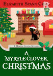 A Myrtle Clover Cozy Mystery