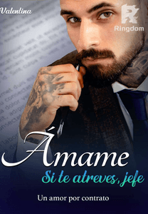 Ámame si te atreves, jefe