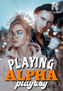 Playing the Alpha Playboy
