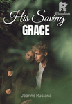 His Saving Grace