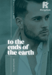 TO THE ENDS OF THE EARTH