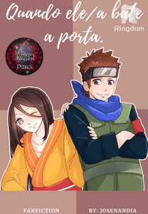 Quando ele/a bate a porta. (Nova Versão)