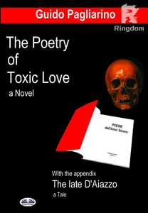 The Poetry Of Toxic Love