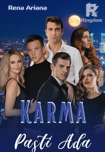 KARMA PASTI ADA