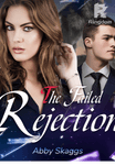 The Failed Rejection