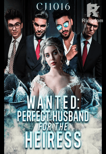 WANTED: Perfect Husband for the Heiress