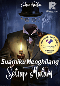 Suamiku Menghilang Setiap Malam