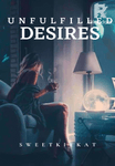 Unfulfilled Desires