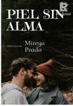 Piel sin Alma