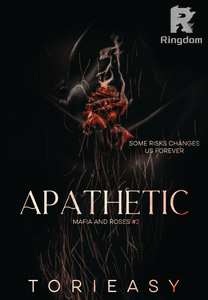 APATHETIC (Mafia and Roses - # 2)