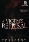 A VICTIM's REPRISAL : Rise Of The Catholic Mafia [Mafia and Roses - #4]