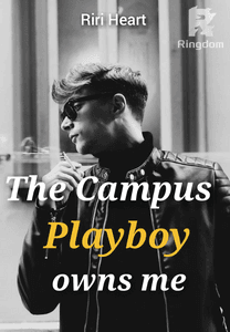 THE CAMPUS PLAYBOY OWNS ME