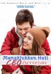 MENAKLUKKAN HATI CEO ARROGAN.