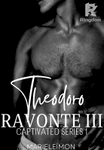 THEODORO RAVONTE III [SPG]