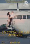 Un sueño en las alturas