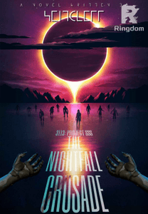 3113: PROJECT SSS The Nightfall Crusade (BOOK I ASIA)