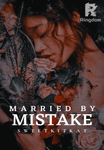 Married By Mistake