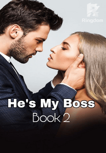 HE'S MY BOSS (BOOK 2)