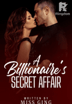 'A Billionaire's Secret Affair'.