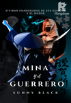 Mina y  el Guerrero