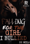 Falling For The Girl I Bullied