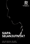 Siapa Selanjutnya?