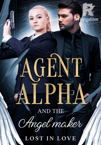 Agent Alpha and the Angel maker