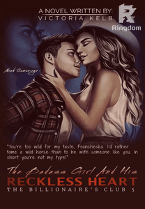 The Badass Girl And His Reckless Heart (Filipino)