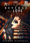 On A Mission To Revenge But Love Calls 