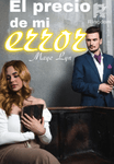 El precio de mi error