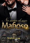 Na mira de um mafioso