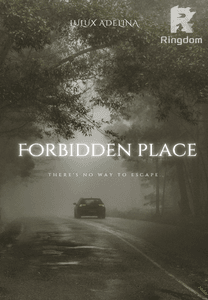 FORBIDDEN PLACE
