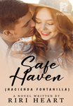 Safe Haven (Hacienda Fontanilla)