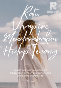 Ratu Vampire Mendambakan Hidup Tenang