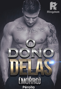 O DONO DELAS [MORRO]