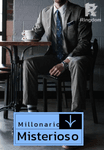 Millonario Misterioso