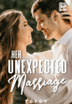 Her Unexpected Marriage [Completed]