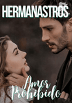 Hermanastros. Amor Prohibido. 