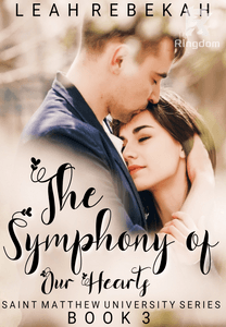 The Symphony of Our Hearts (Saint Matthew University Series)