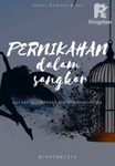 PERNIKAHAN DALAM SANGKAR
