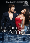 La Cara Falsa del Amor