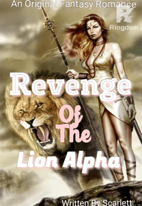 Revenge Of The Lion Alpha
