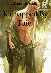Kidnapped By Faie 