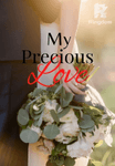 My Precious Love