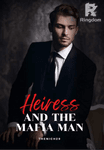 Heiress and the Mafia Man