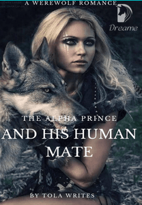 Blind Dating the Alpha Prince-Dreame