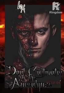 Dual cultivator in the Apocalypse