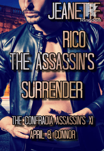 The Assassin's Surrender: Connor and April